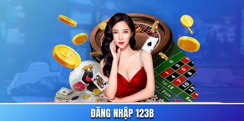 Các lỗi đăng nhập vào hệ thống 123B và cách khắc phục